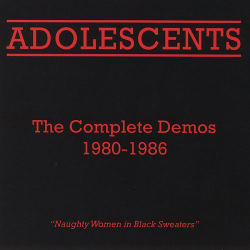 Adolescents - The Complete Demos 1980-1986 LP