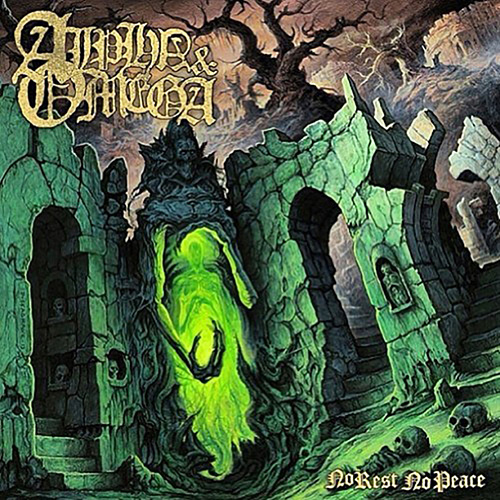 Alpha & Omega - No Rest, No Peace CD