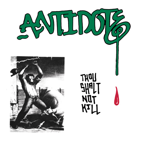 Antidote - Thou Shalt Not Kill LP