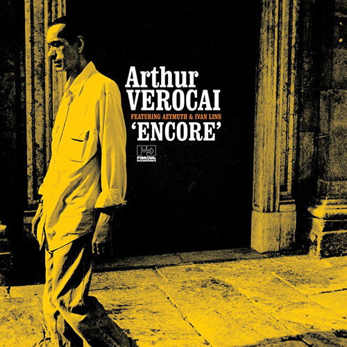Arthur Verocai - Encore (10th Anniversary Reissue) LP