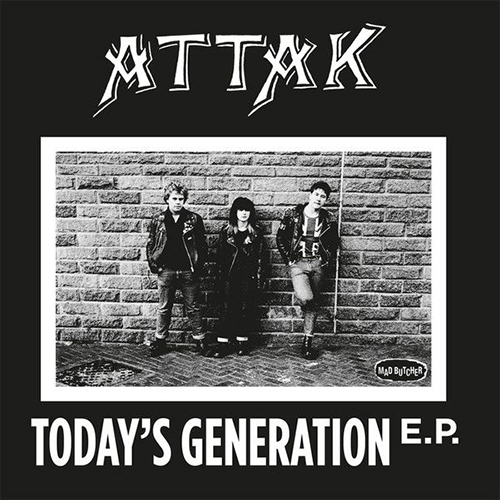 Attak - Today's Generation EP
