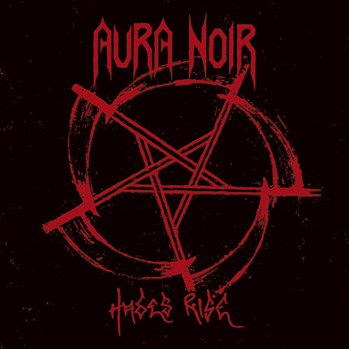 Aura Noir - Hades Rise LP