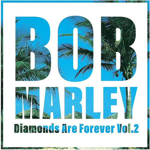 Bob Marley - Diamonds Are Forever Vol.2 2xLP
