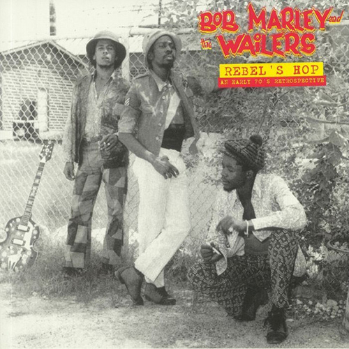 Bob Marley And The Wailers - Rebel's Hop: An Early 70's Retrospective 2xLP