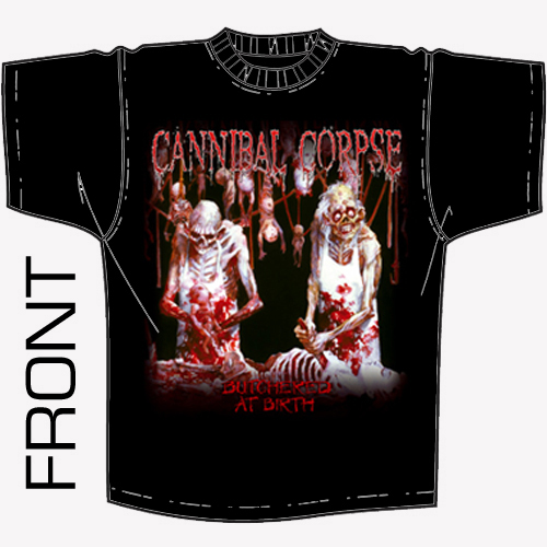 Cannibal Corpse - Butchered At Birth Shirt