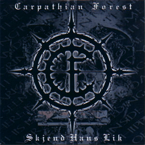 Carpathian Forest - Skjend Hans Lik CD