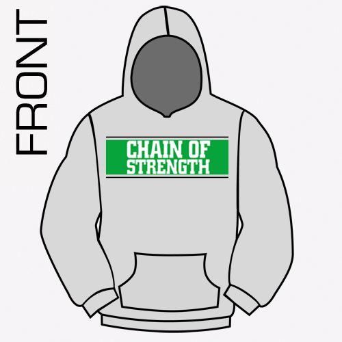 Chain Of Strength - The One Thing That Still Holds True Hooded Sweater