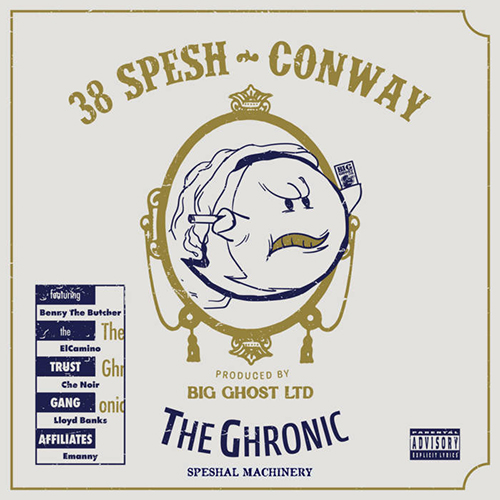 Conway & 38 Spesh - The Ghronic: Speshal Machinery By Big Ghost LP