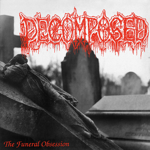 Decomposed - The Funeral Obsession LP