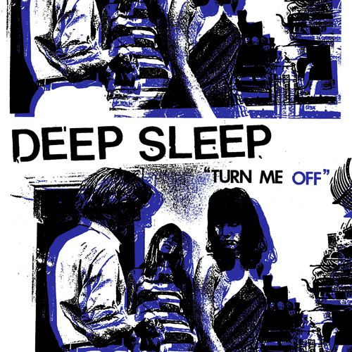 Deep Sleep - Turn Me Off LP