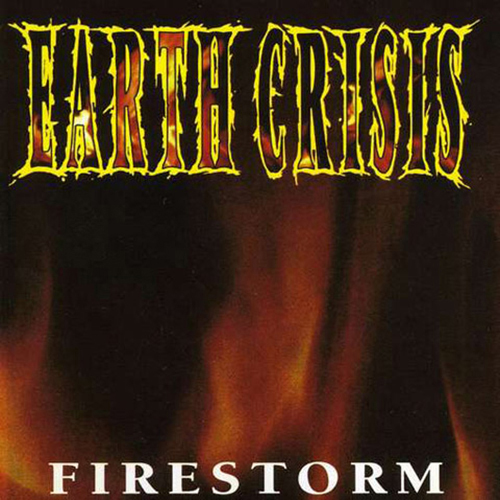 Earth Crisis - Firestorm EP