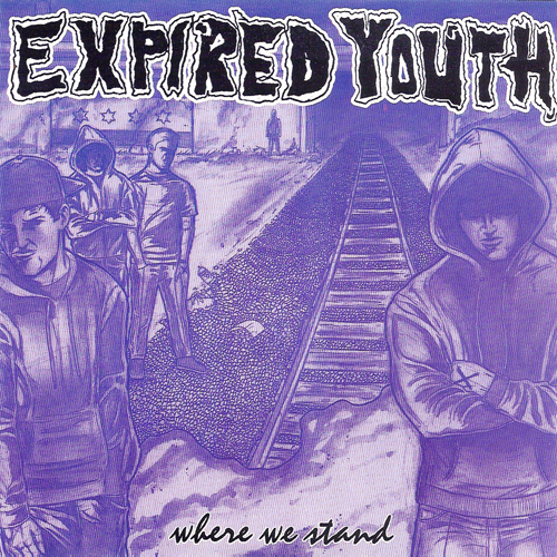 Expired Youth - Where We Stand EP