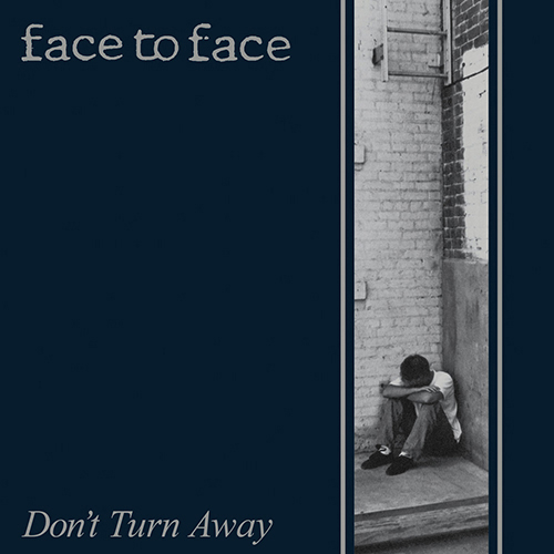 Face To Face - Don't Turn Away (re-issue) LP