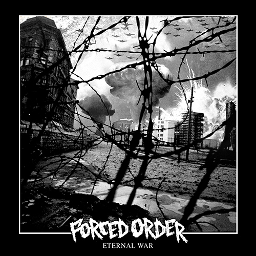 Forced Order - Eternal War EP