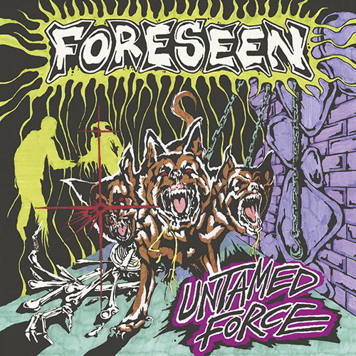 Foreseen - Untamed Force LP