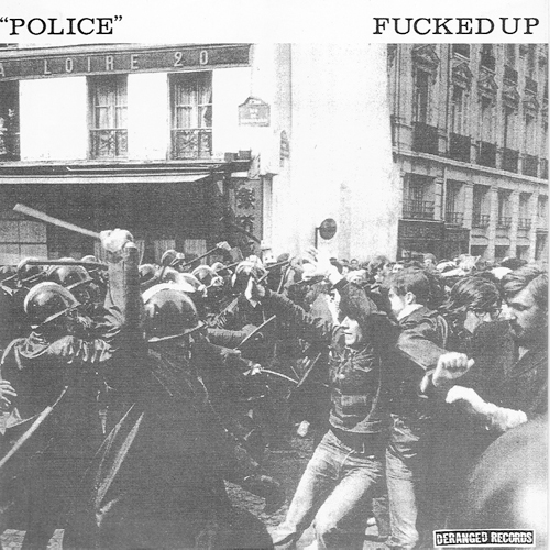 Fucked Up - Police EP