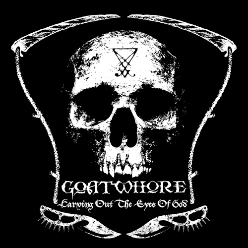 Goatwhore - Carving Out The Eyes Of God CD
