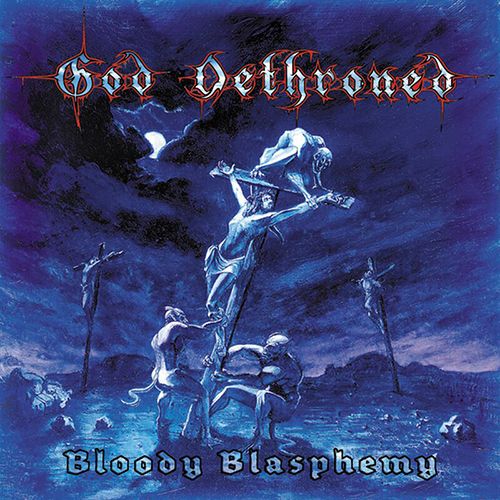 God Dethroned - Bloody Blasphemy (blue vinyl) LP