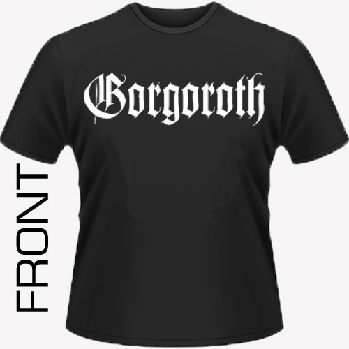 Gorgoroth - True Black Metal Shirt