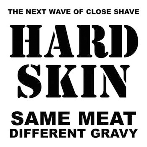 Hard Skin - Same Meat Different Gravy LP