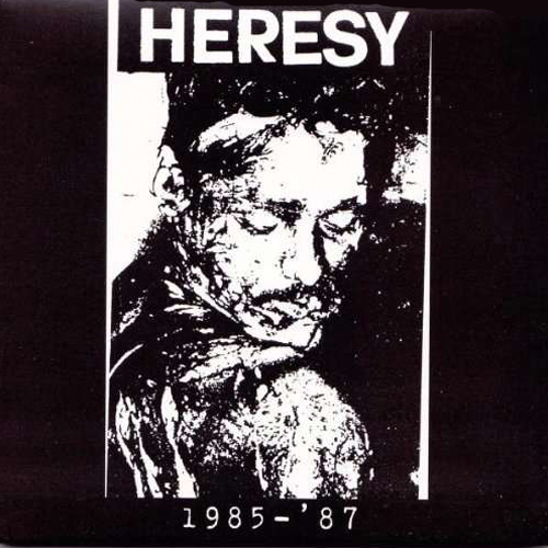 Heresy - 1985-1987 LP