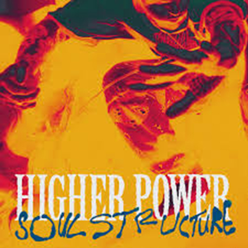 Higher Power - Soul Structure LP