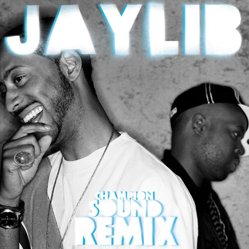 Jaylib - Champion Sound: The Remix LP