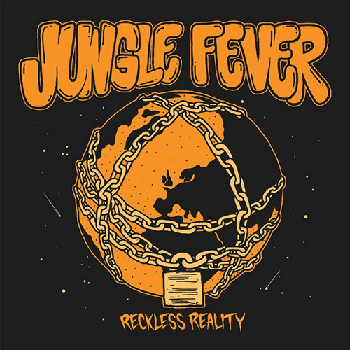 Jungle Fever - Reckless Reality EP