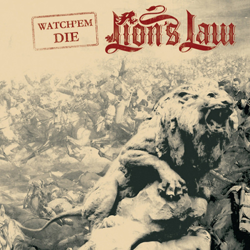 Lion's Law - Watch 'Em Die EP