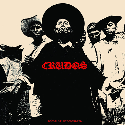 Los Crudos - Doble LP Discografia 2xLP