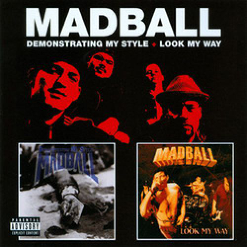 Madball - Demonstrating My Style - Look My Way 2xCD