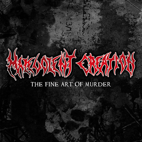 Malevolent Creation - The Fine Art Of Murder LP