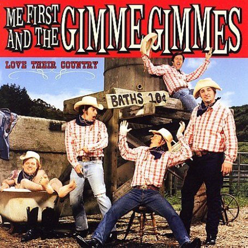 Me First And The Gimme Gimmes - Love Their Country LP