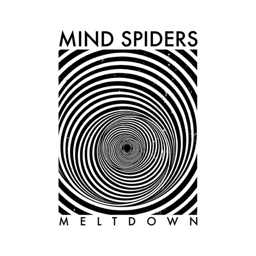 Mind Spiders - Meltdown LP