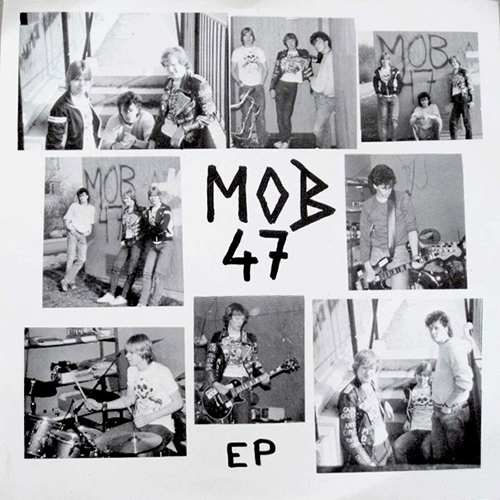 Mob 47 - Self Titled EP