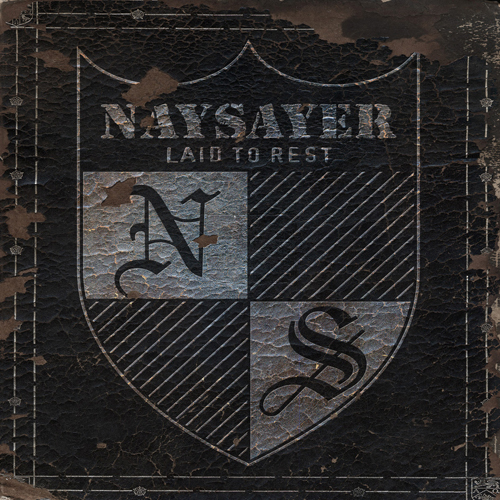 Naysayer - Laid To Rest LP