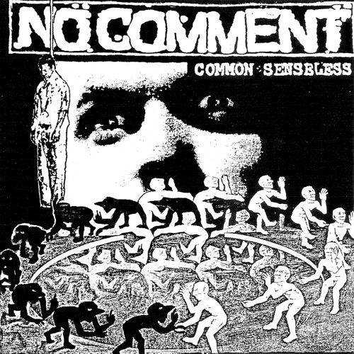 No Comment - Common Senseless EP