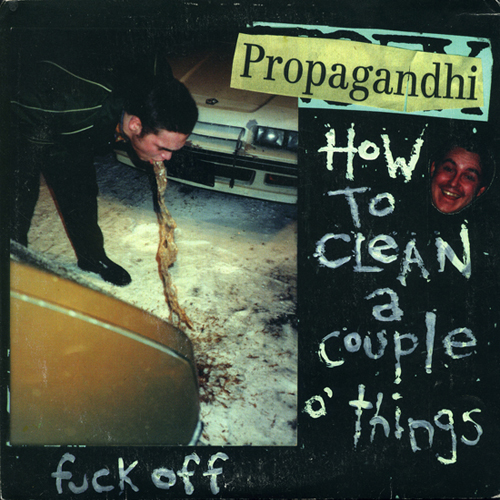 Propagandhi - How To Clean A Couple Things EP