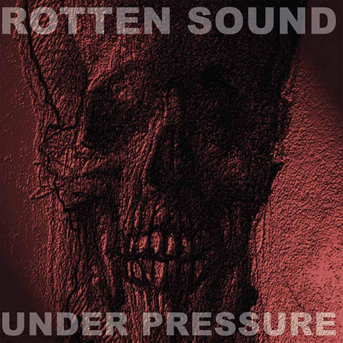 Rotten Sound - Under Pressure LP