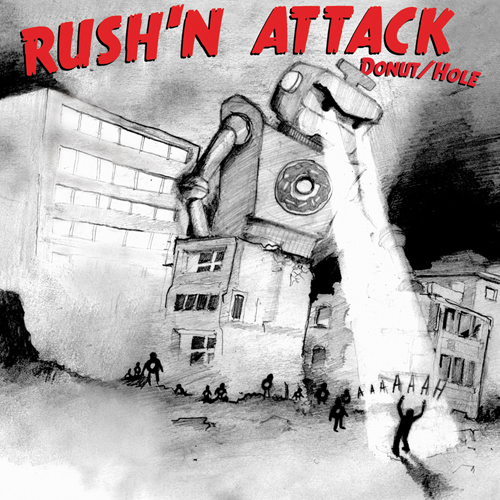 Rush'n Attack - Donut-Hole EP