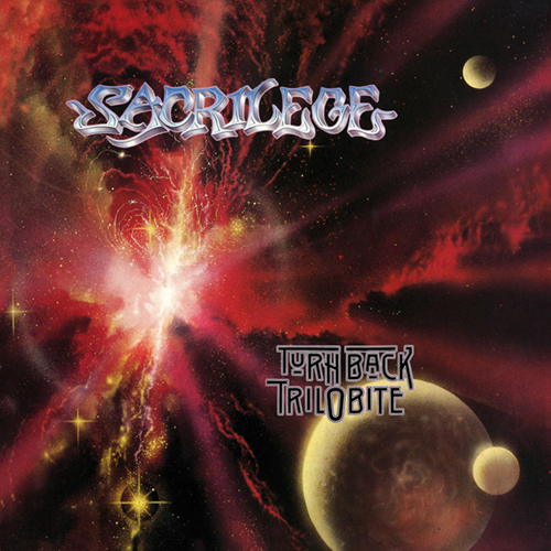 Sacrilege - Turn Back Trilobite CD