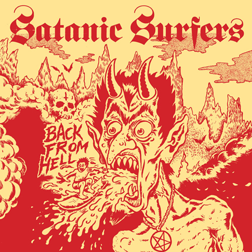 Satanic Surfers - Back From Hell LP