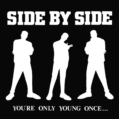 Side By Side - You're Only Young Once (pink vinyl) LP