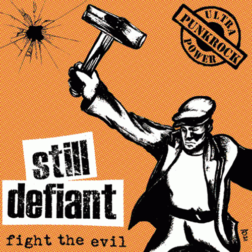 Still Defiant - Fight The Evil (orange vinyl) EP