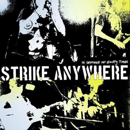 Strike Anywhere - In Defiance Of Empty Times CD