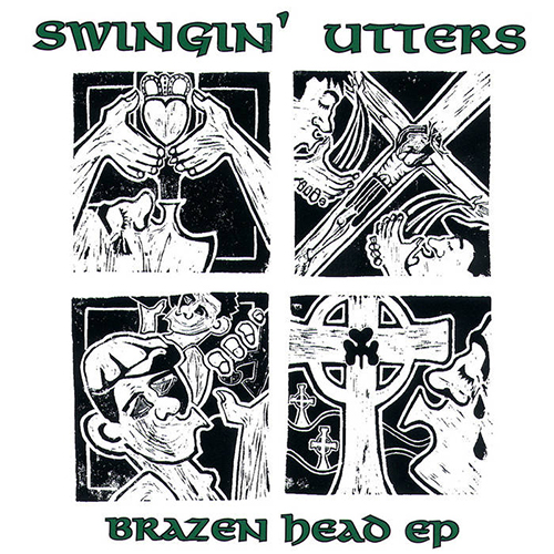 Swingin' Utters - Brazen Head EP 10inch