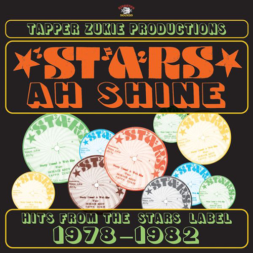 Tapper Zukie - Stars Ah Shine Star Records 1976-1988 LP
