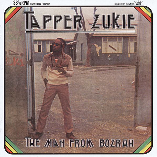 Tapper Zukie - The Man From Bozrah LP