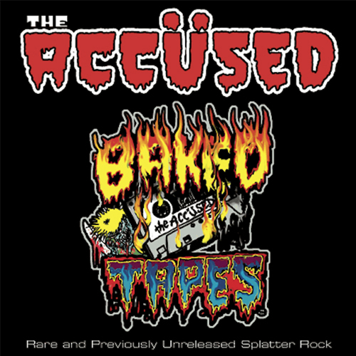 The Accused - Baked Tapes LP