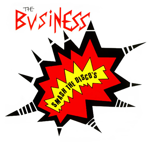 The Business - Smash The Discos LP